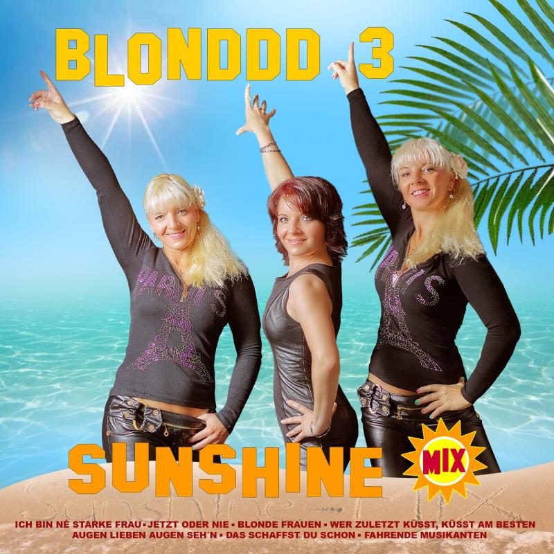 Der musikalische Sunshine-Mix von Blonddd 3 ist da! 