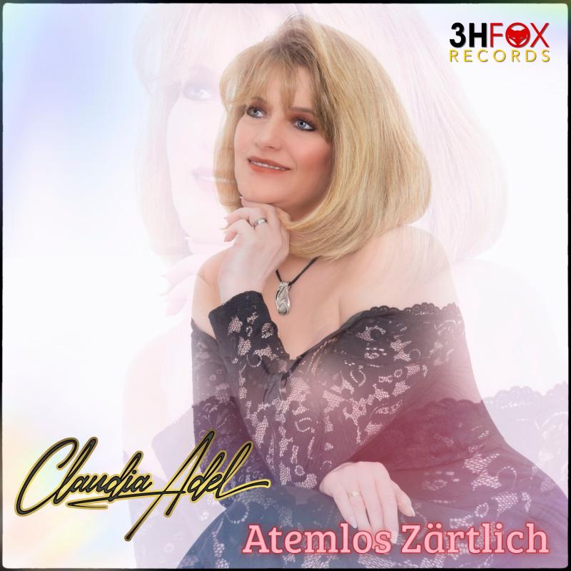 Claudia Adel  "Atemlos Zärtlich"