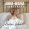 Anna-Maria Zimmermann - Kein Wort
