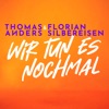 Thomas Anders - Wir tun es nochmal