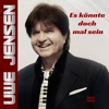 Uwe Jensen - Es k&ouml;nnte doch mal sein